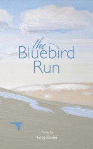 Greg Keeler | The Bluebird Run