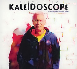 CD-Steve-Betz,-Kaleidoscope.jpg