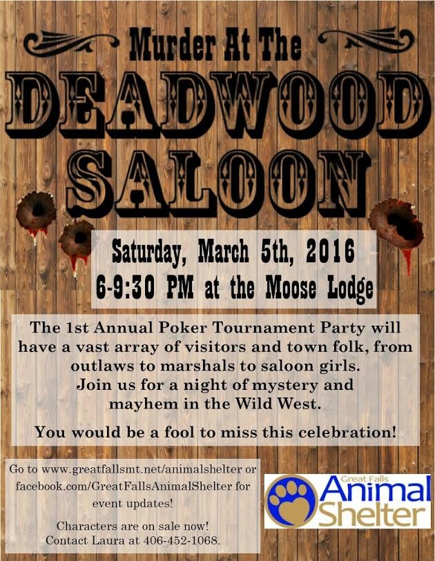 Deadwood Saloon Murder Mystery Party benefits Great Falls Animal Shelter