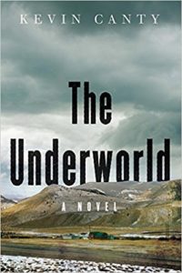 Kevin Canty's The Underworld