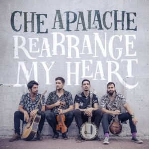 Che Apalache's new album, Rearrange My Heart, was produced by roots music luminary Bela Fleck, who calls them "a band to watch." 