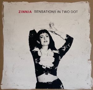 ZINNIA will debut stripped-down versions of new songs written during the last year and the full band will bring to life the synth-pop magic of their recording, Sensations in Two Dot. 