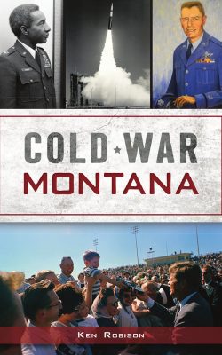 Historian revisits Cold War in Montana Image